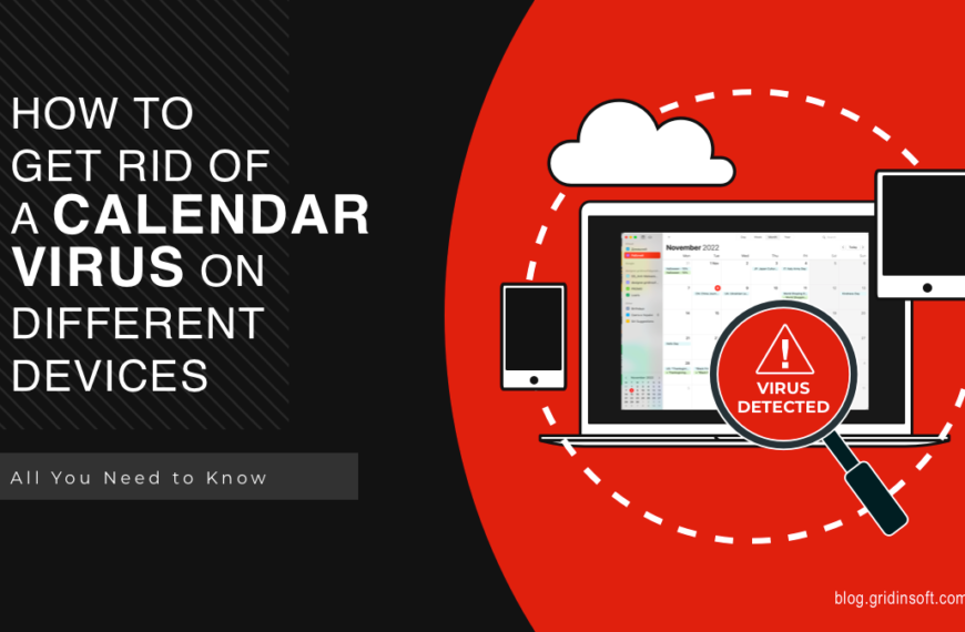 How to get rid of a calendar virus on different devices
