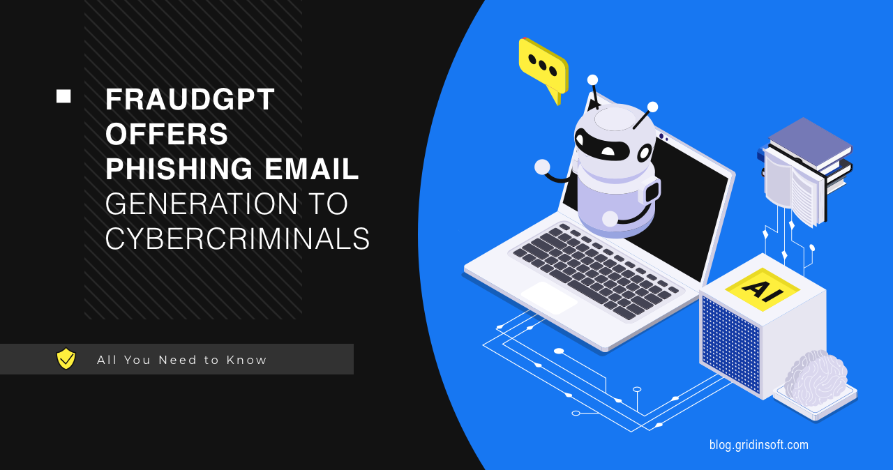 FraudGPT Founds Application in Phishing Emails