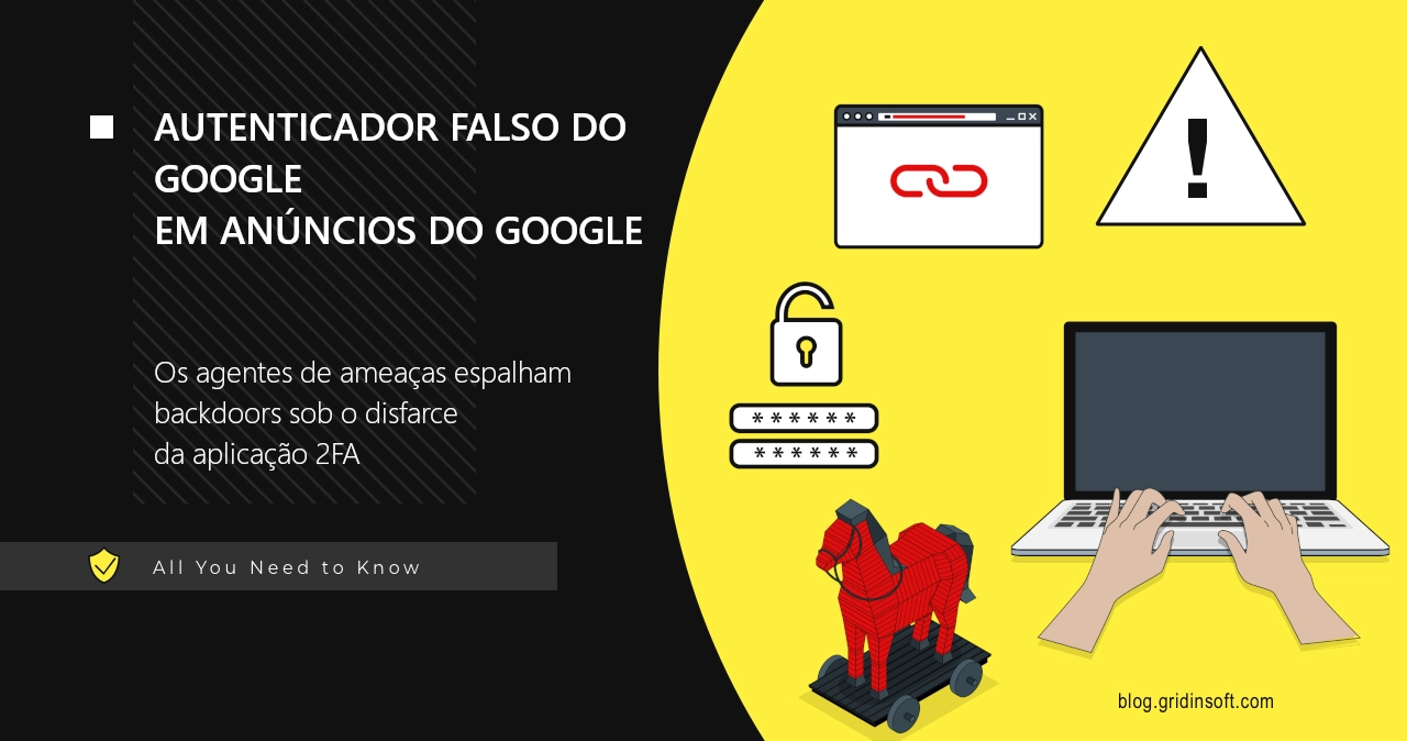 A falsa aplicação Google Authenticator espalha-se através de anúncios